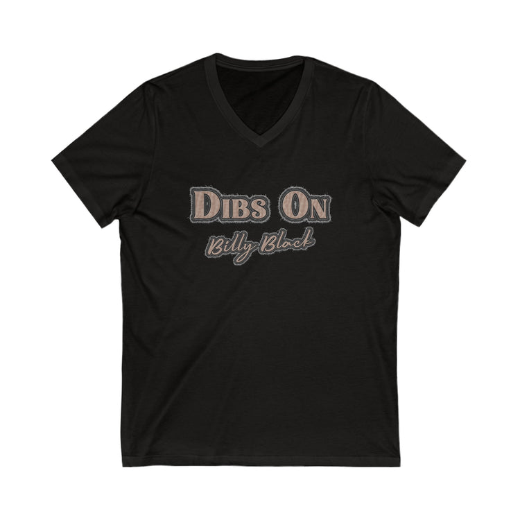 Dibs On Billy Black V-Neck Tee - Fandom-Made