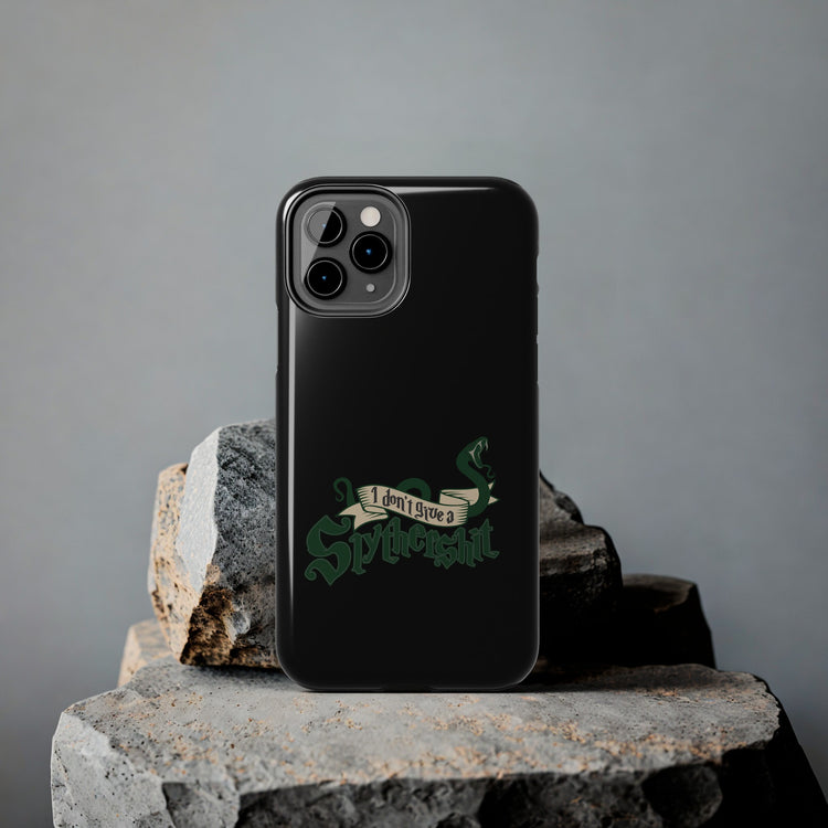 I Don't Give A Slytherin Phone Case - Fandom-Made