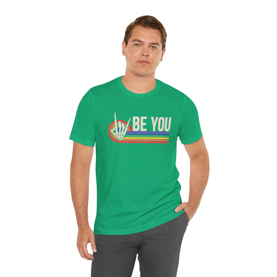 Be You Unisex T-Shirt - Fandom-Made