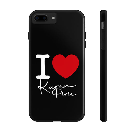 I Love Karen Pirie Phone Case - Fandom-Made