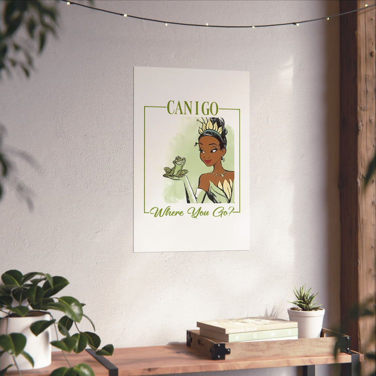 Can I Go Where You Go Poster - Fandom-Made