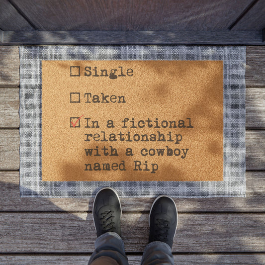 In a Relationship With Rip Wheeler Doormat - Fandom-Made