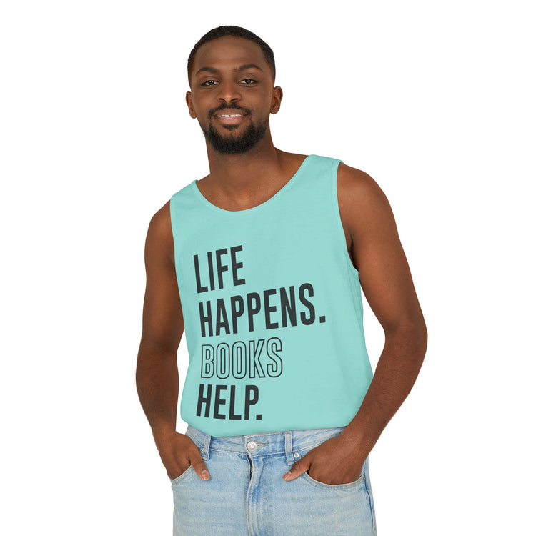 Life Happens Books Help Tank Top - Fandom-Made
