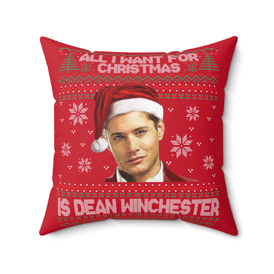 All I Want Is Dean Winchester Pillow - Fandom-Made