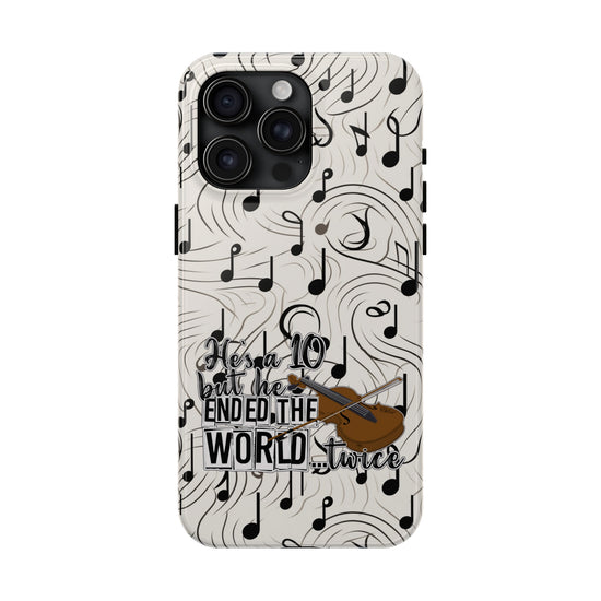 He's a 10 But... Phone Case - Fandom-Made