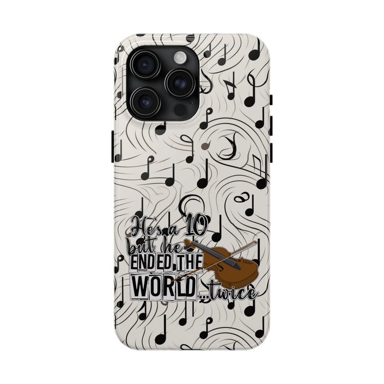 He's a 10 But... Phone Case - Fandom-Made