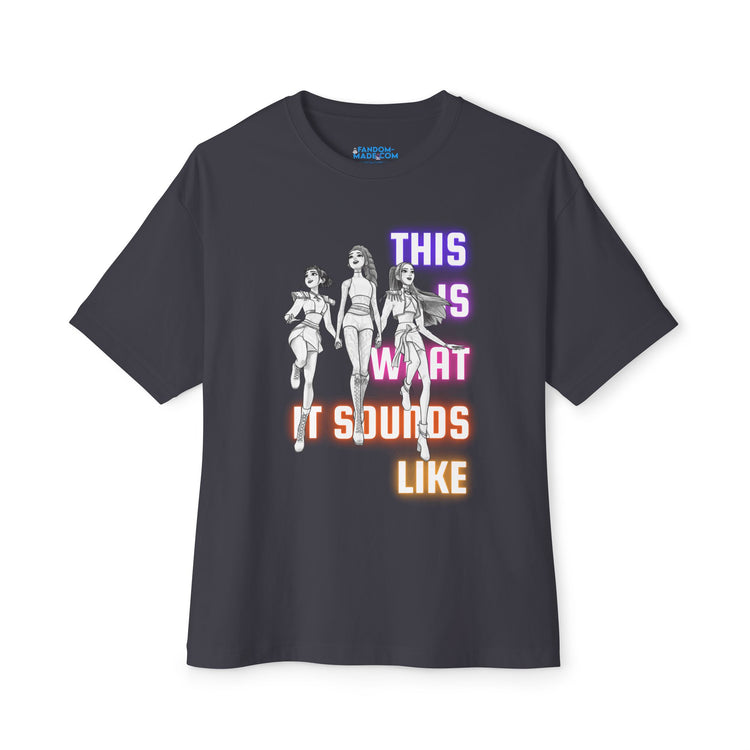 Sounds Like Unisex Oversized Boxy Tee