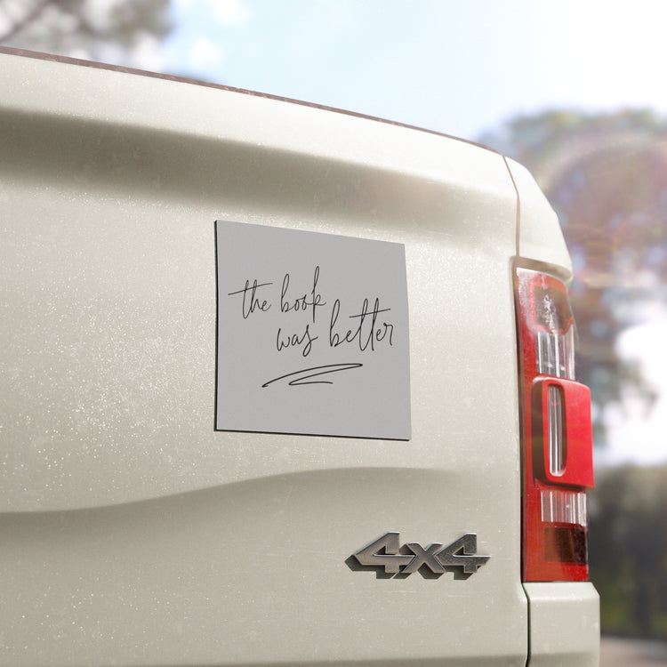 The Book Was Better Car Magnets - Fandom-Made