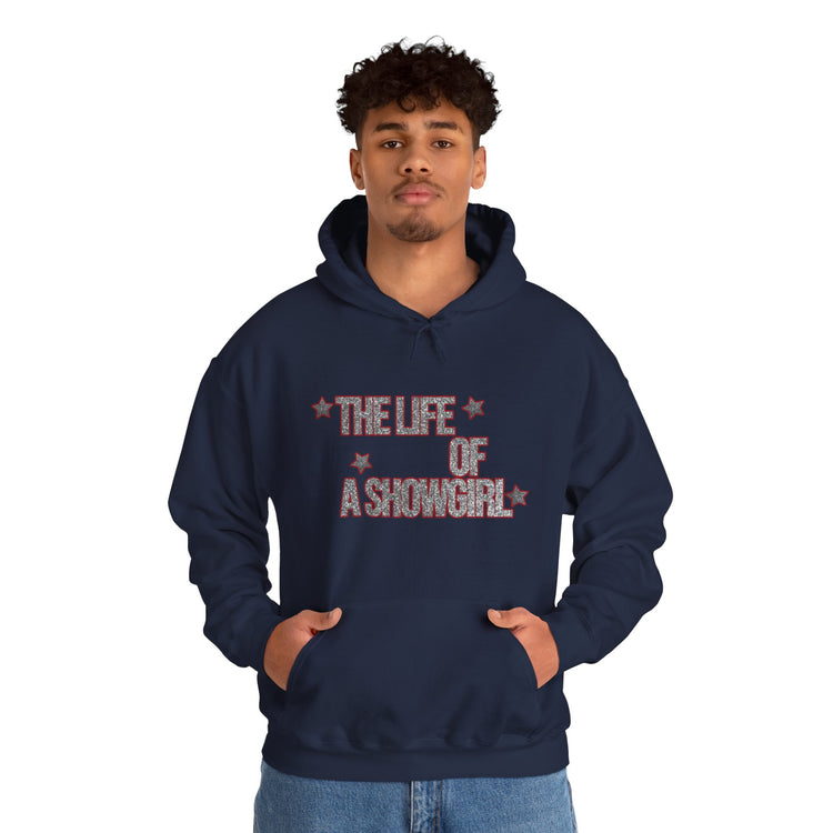 Showgirl Life Unisex Hoodie - Fandom-Made