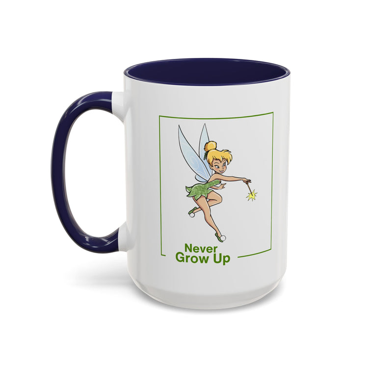 Never Grow Up Mug - Fandom-Made
