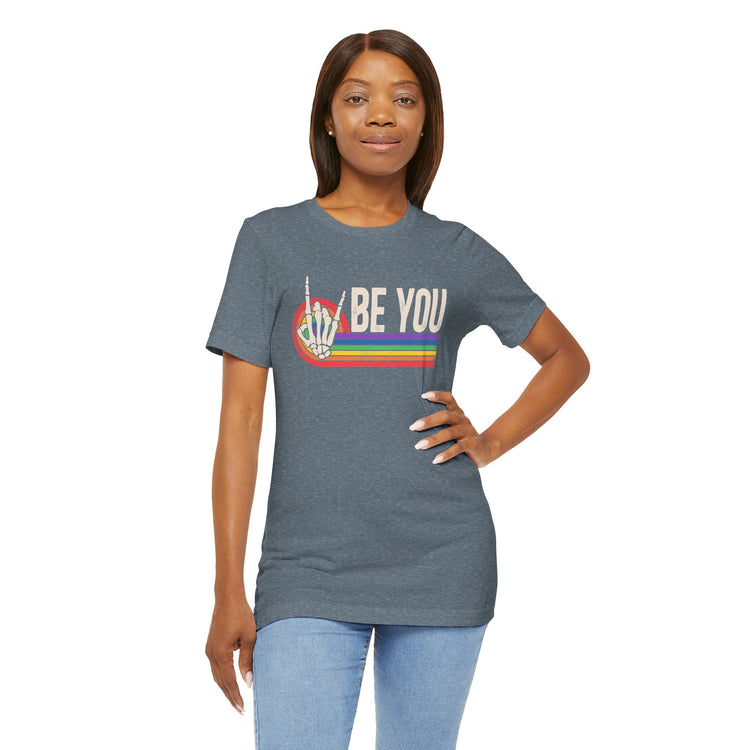 Be You Unisex T-Shirt - Fandom-Made