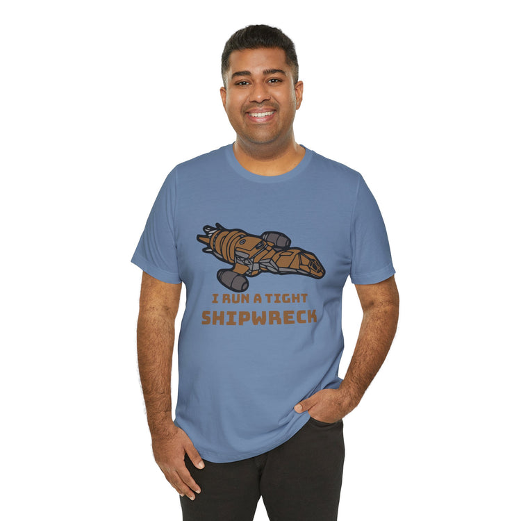 Tight Shipwreck Unisex T-Shirt - Fandom-Made
