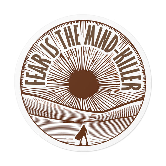 Fear Is The Mind-Killer Round Vinyl Stickers - Fandom-Made