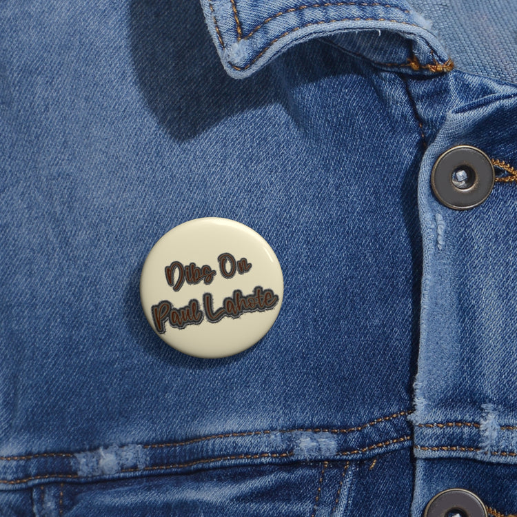 Dibs On Paul Lahote Pin - Fandom-Made