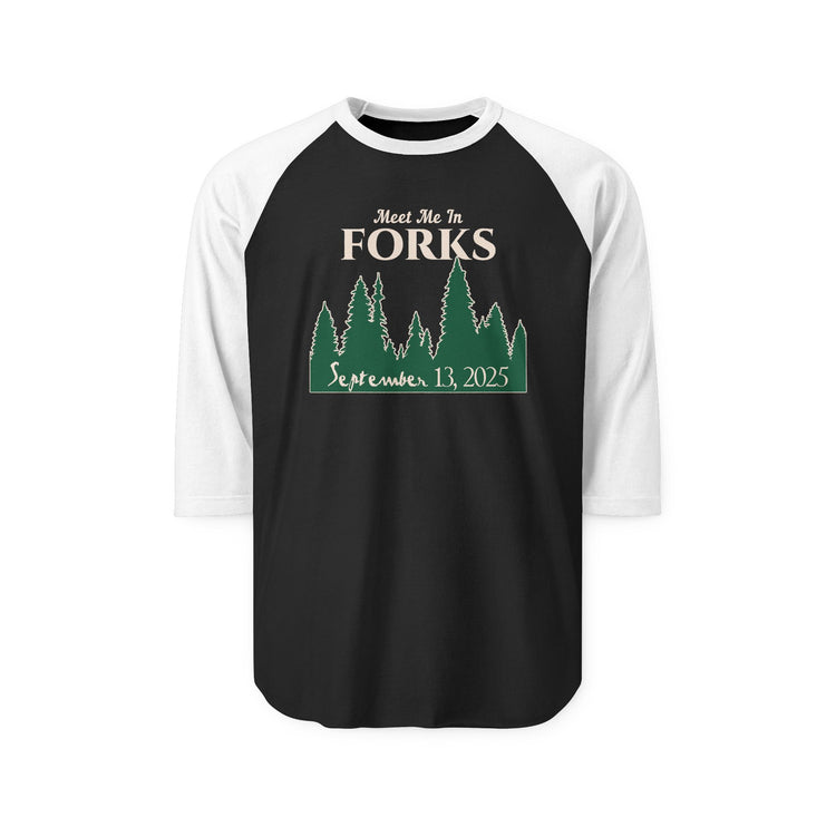 Meet Me In Forks 3/4 Raglan Shirt - Fandom-Made