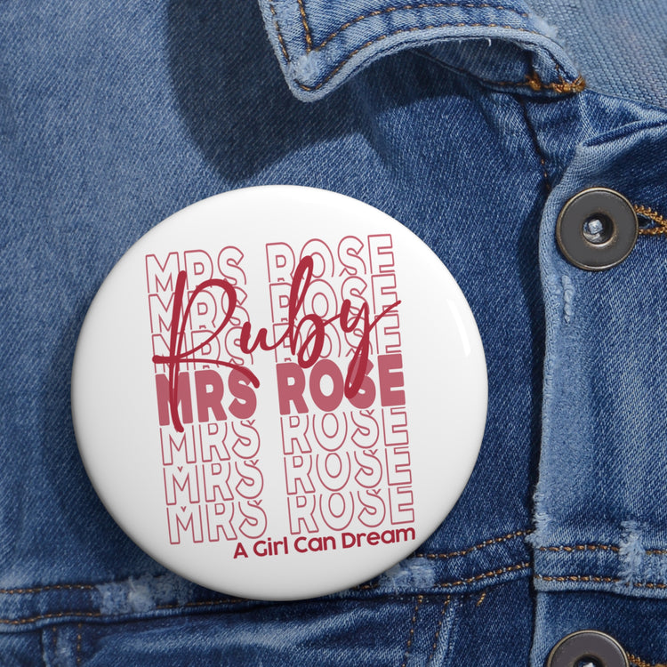 Mrs. Rose Pin