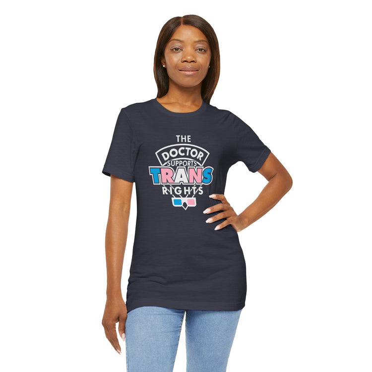 The Doctor Supports Trans Rights T-Shirt - Fandom-Made