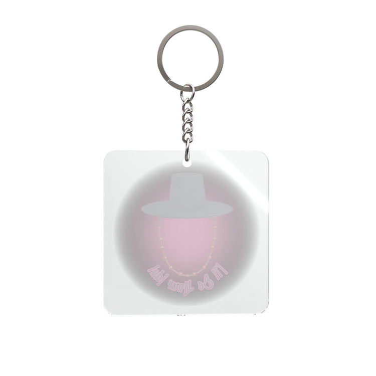 I'll Be Your Idol Square Keychain