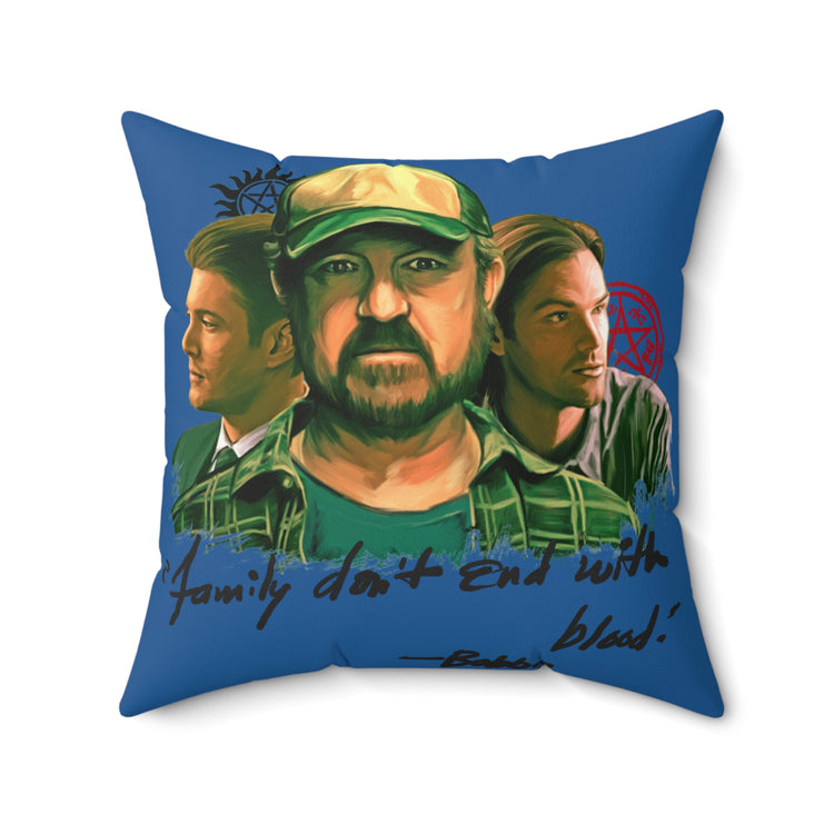 Family Don't End With Blood Square Pillow - Fandom-Made