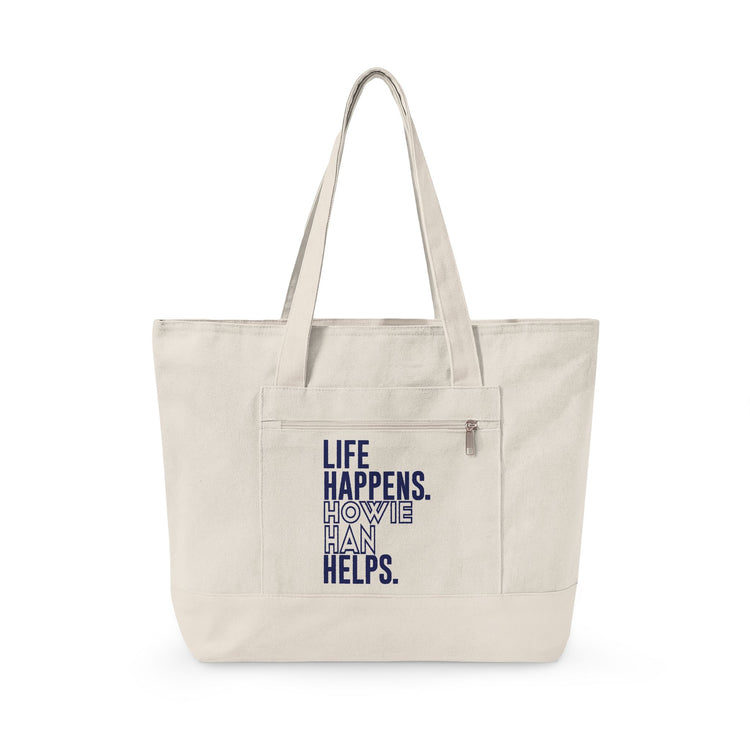 Life Happens Howie Han Helps Zippered Canvas Tote - Fandom-Made