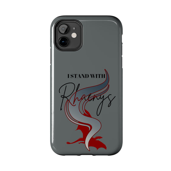 I Stand With Rhaenys Phone Case - Fandom-Made