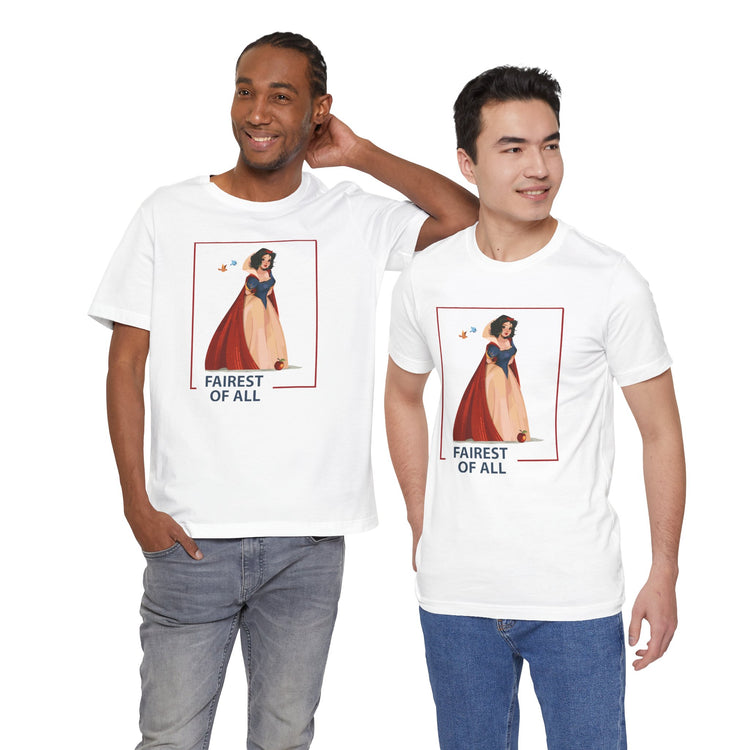 Fairest Of All Unisex T-Shirt - Fandom-Made