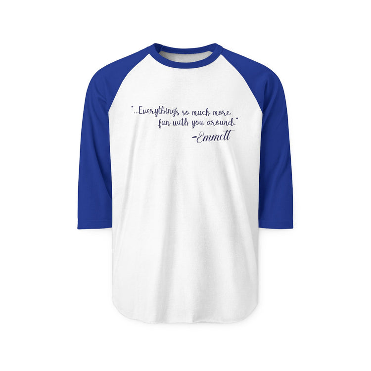 So Much More Fun 3/4 Raglan Shirt - Fandom-Made