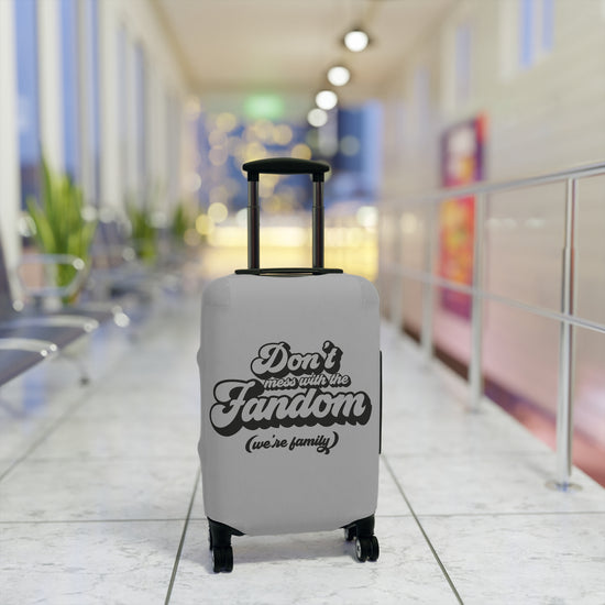 Don't Mess With The Fandom Luggage Cover - Fandom-Made