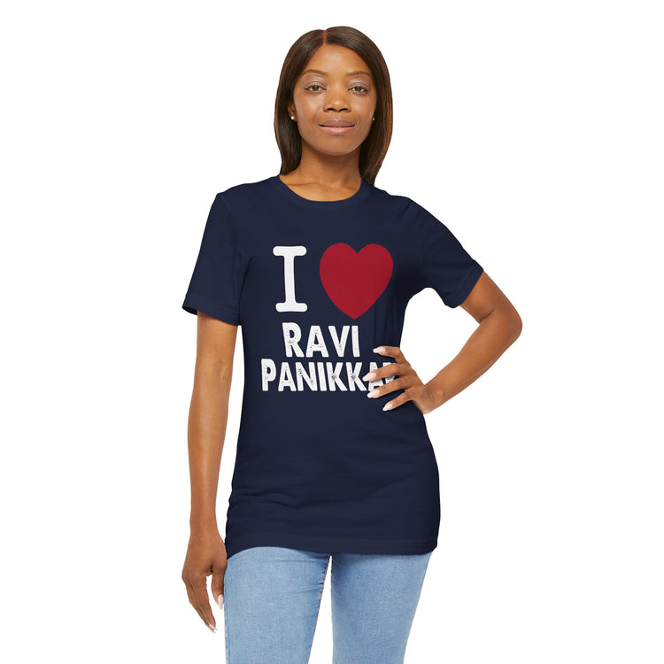 I Love Ravi Panikkar Unisex T-Shirt - Fandom-Made