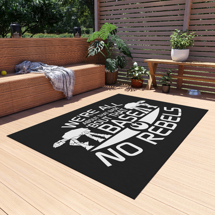 All About The Base No Rebels Outdoor Rugs - Fandom-Made
