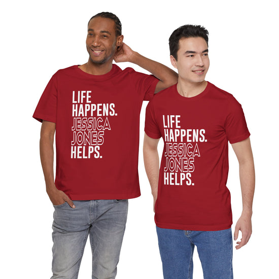 Life Happens Jessica Jones Helps Unisex T-Shirt - Fandom-Made