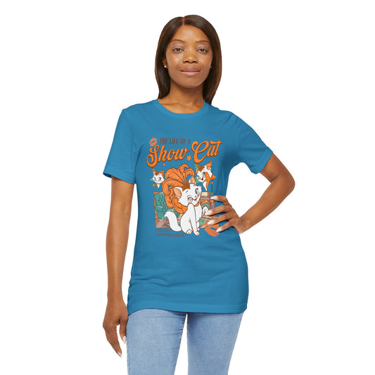 Life of a Show Cat Unisex T-Shirt - Fandom-Made