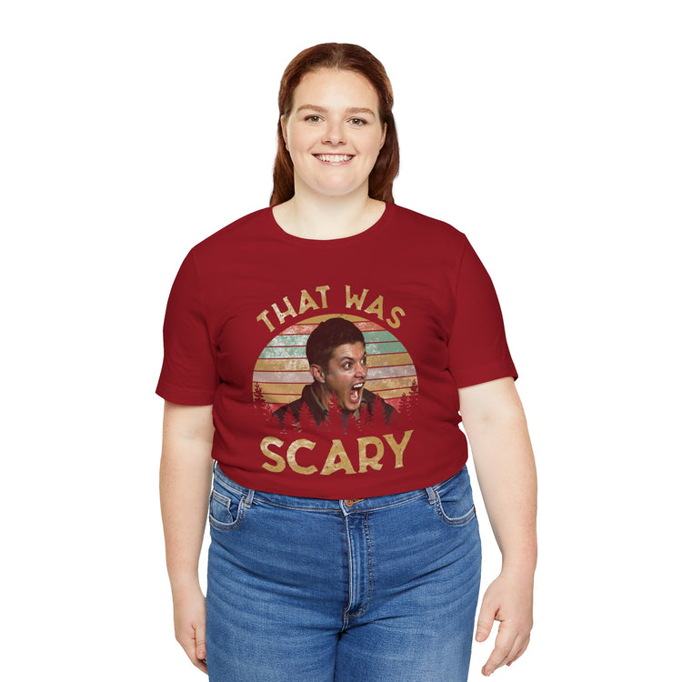 That Was Scary T-Shirt - Fandom-Made