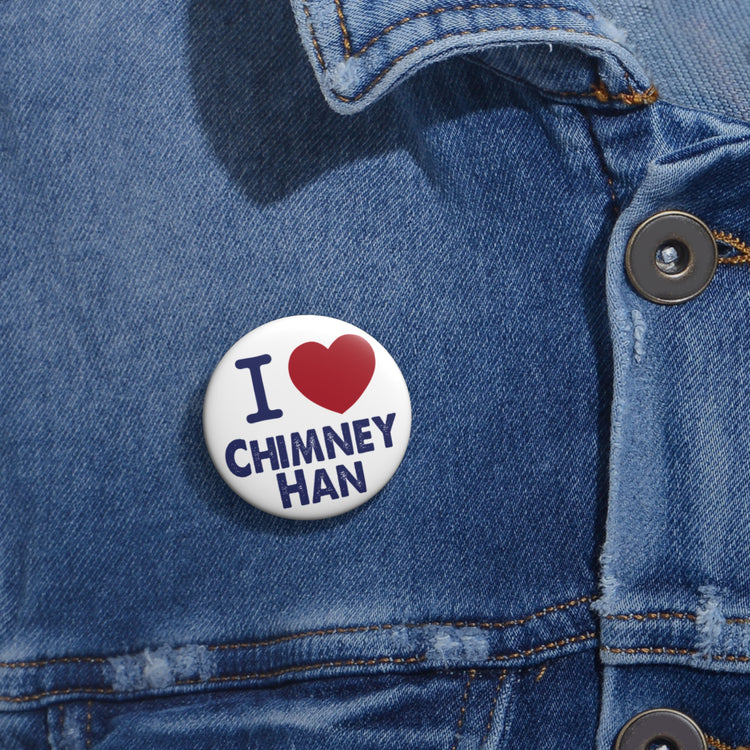 I Love Chimney Han Pin