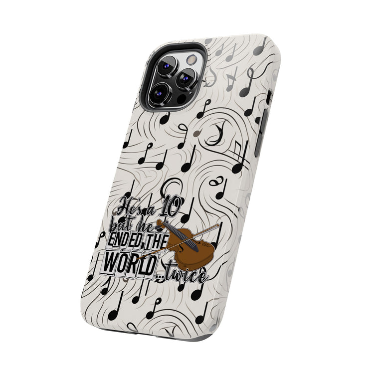 He's a 10 But... Phone Case - Fandom-Made