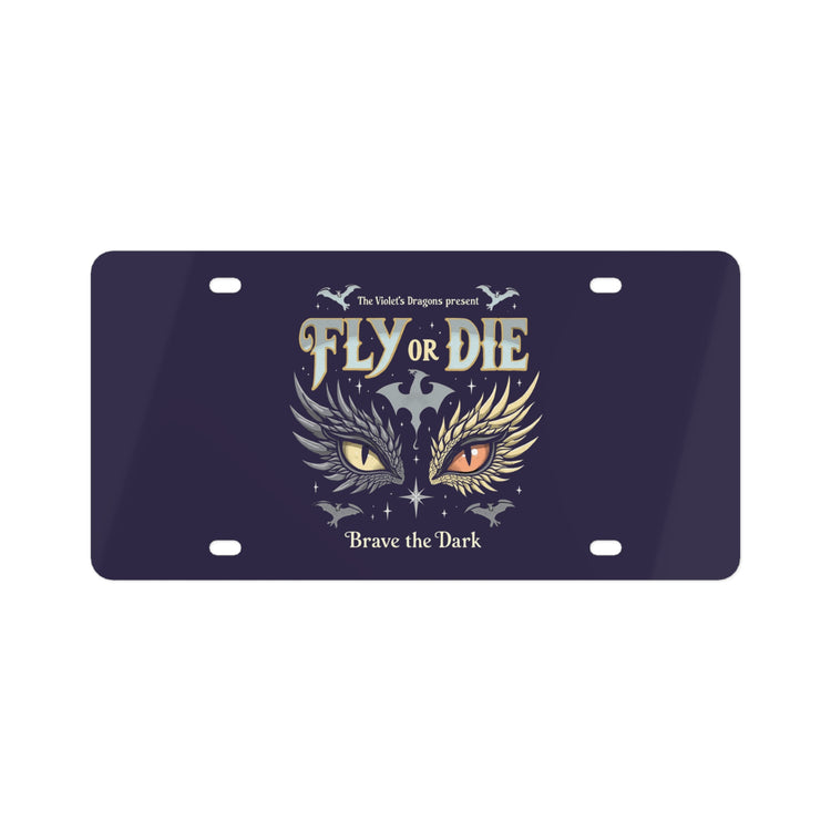 Fly Or Die Vanity Plate - Fandom-Made