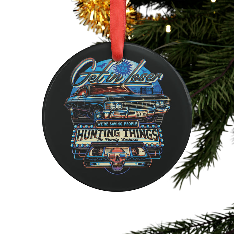 Supernatural Get In Loser Acrylic Ornament - Fandom-Made
