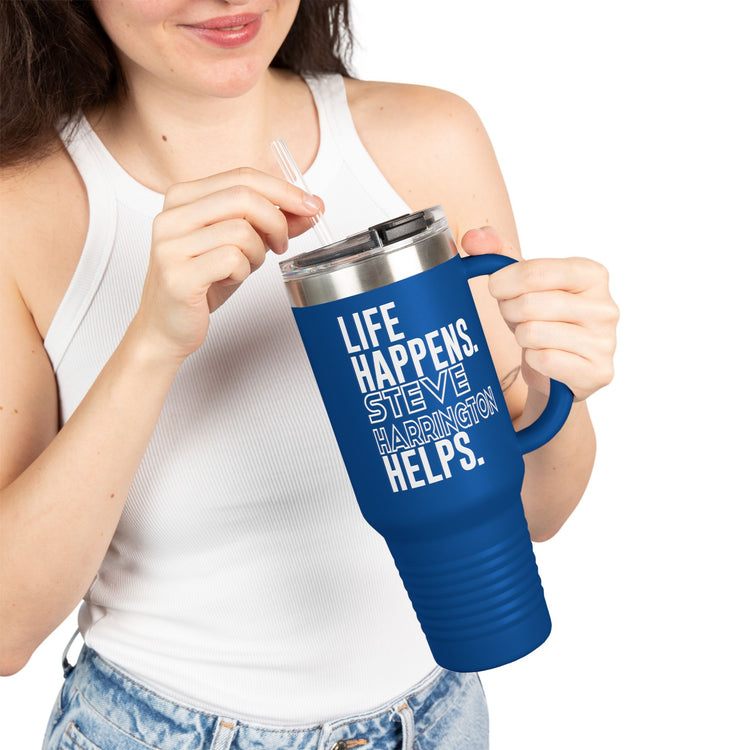 Life Happens Steve Harrington Helps Insulated Tumbler