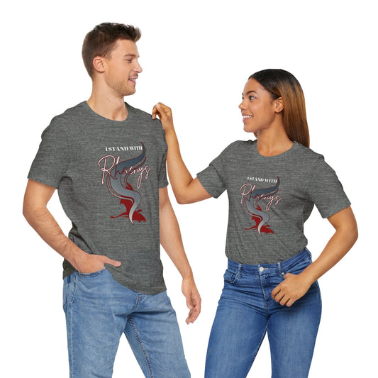 I Stand With Rhaenys T-Shirt - Fandom-Made