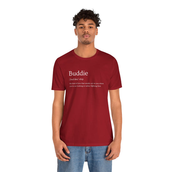 Buddie Unisex T-Shirt - Fandom-Made