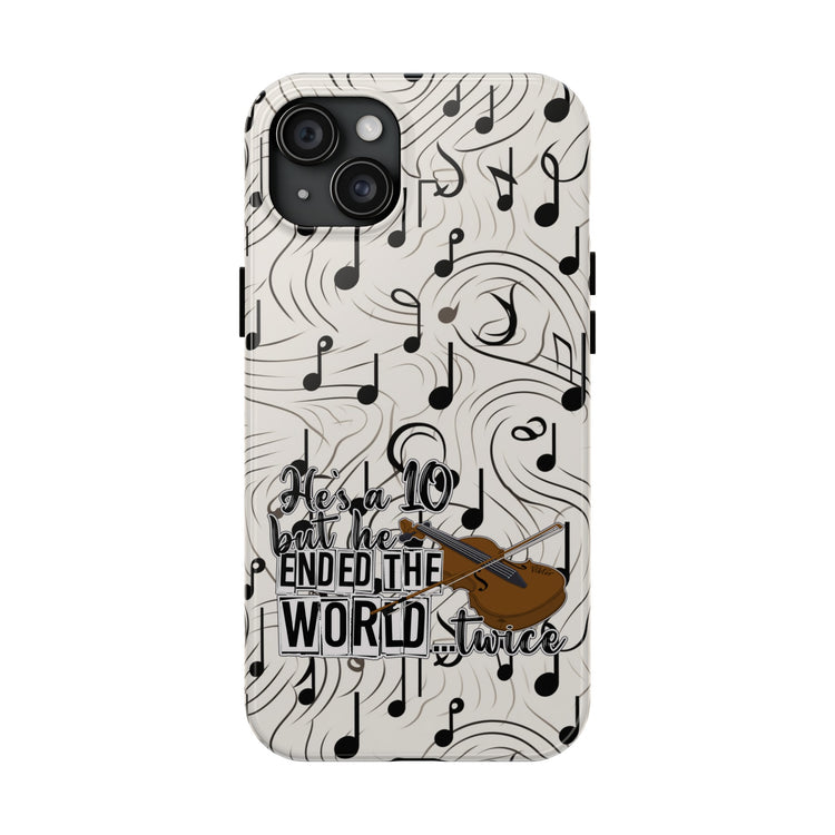 He's a 10 But... Phone Case - Fandom-Made
