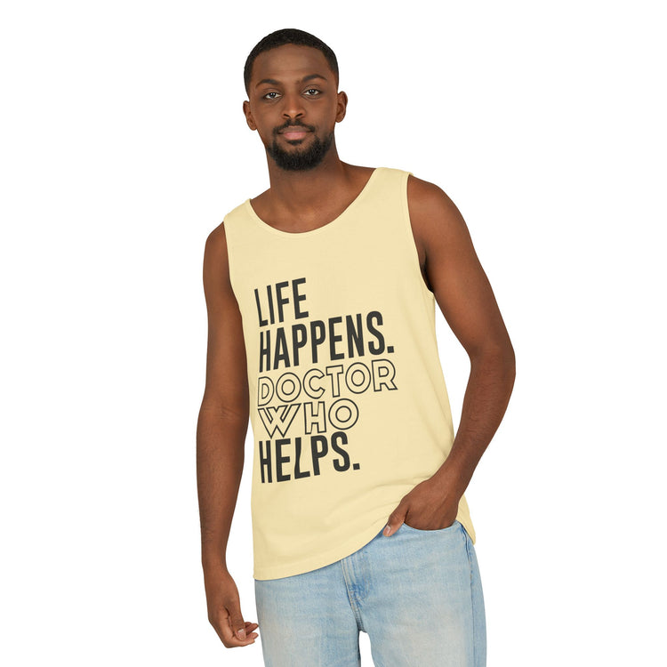Life Happens Doctor Who Helps Tank Top - Fandom-Made