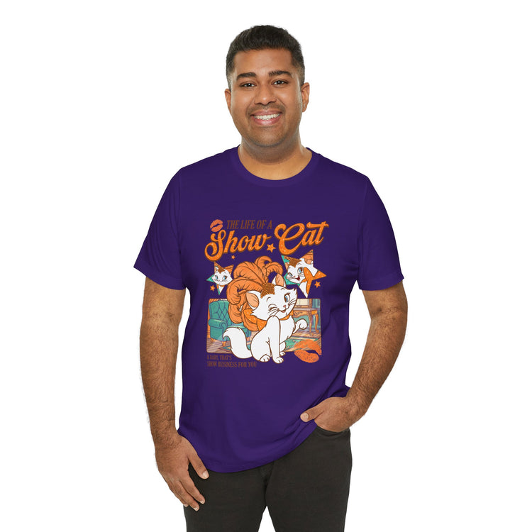 Life of a Show Cat Unisex T-Shirt