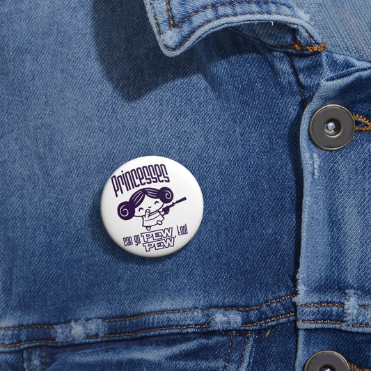 Princesses Go Pew Pew Pin - Fandom-Made