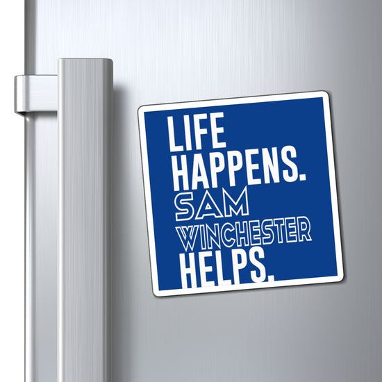 Life Happens Sam Winchester Helps Magnet - Fandom-Made
