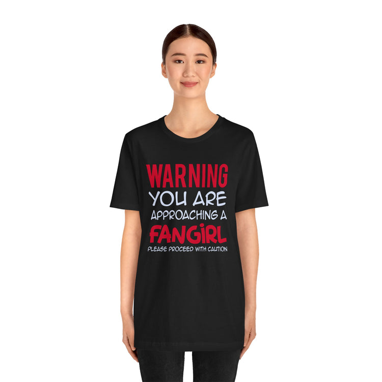 Warning Fangirl Unisex T-Shirt - Fandom-Made