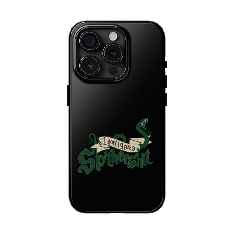 I Don't Give A Slytherin Phone Case - Fandom-Made