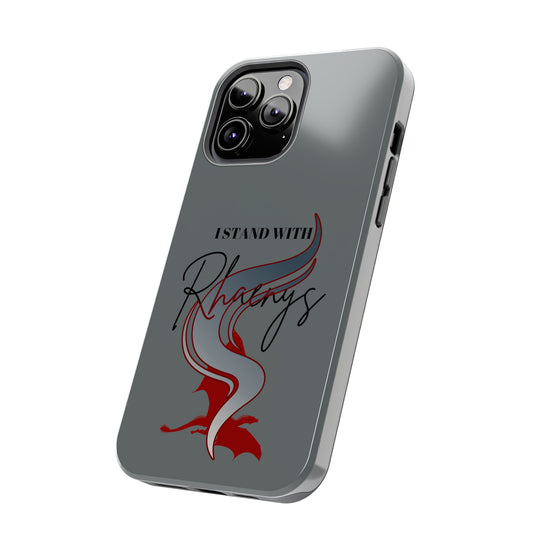 I Stand With Rhaenys Phone Case - Fandom-Made