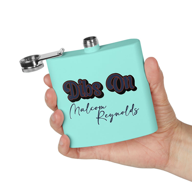 Dibs On Malcolm Reynolds Flask - Fandom-Made