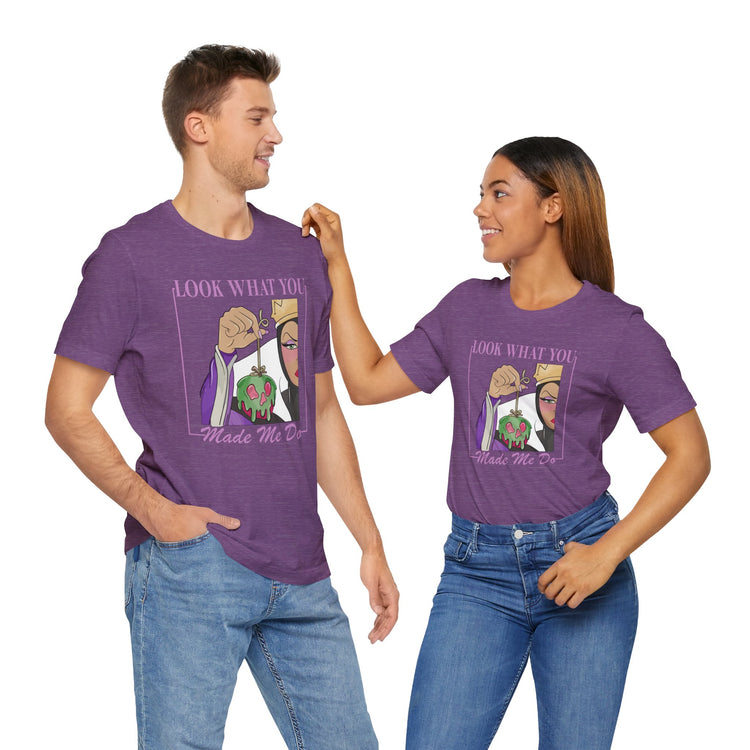 Look What You Made Me Do Unisex T-Shirt - Fandom-Made